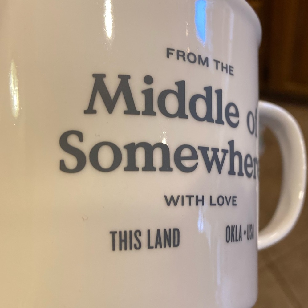 NWOT- From the Middle of Somewhere With Love Oklahoma Coffee Mug - Picture 5 of 13